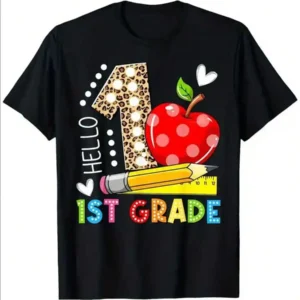 First Day Of School Hello 1St Grade T-Shirt,